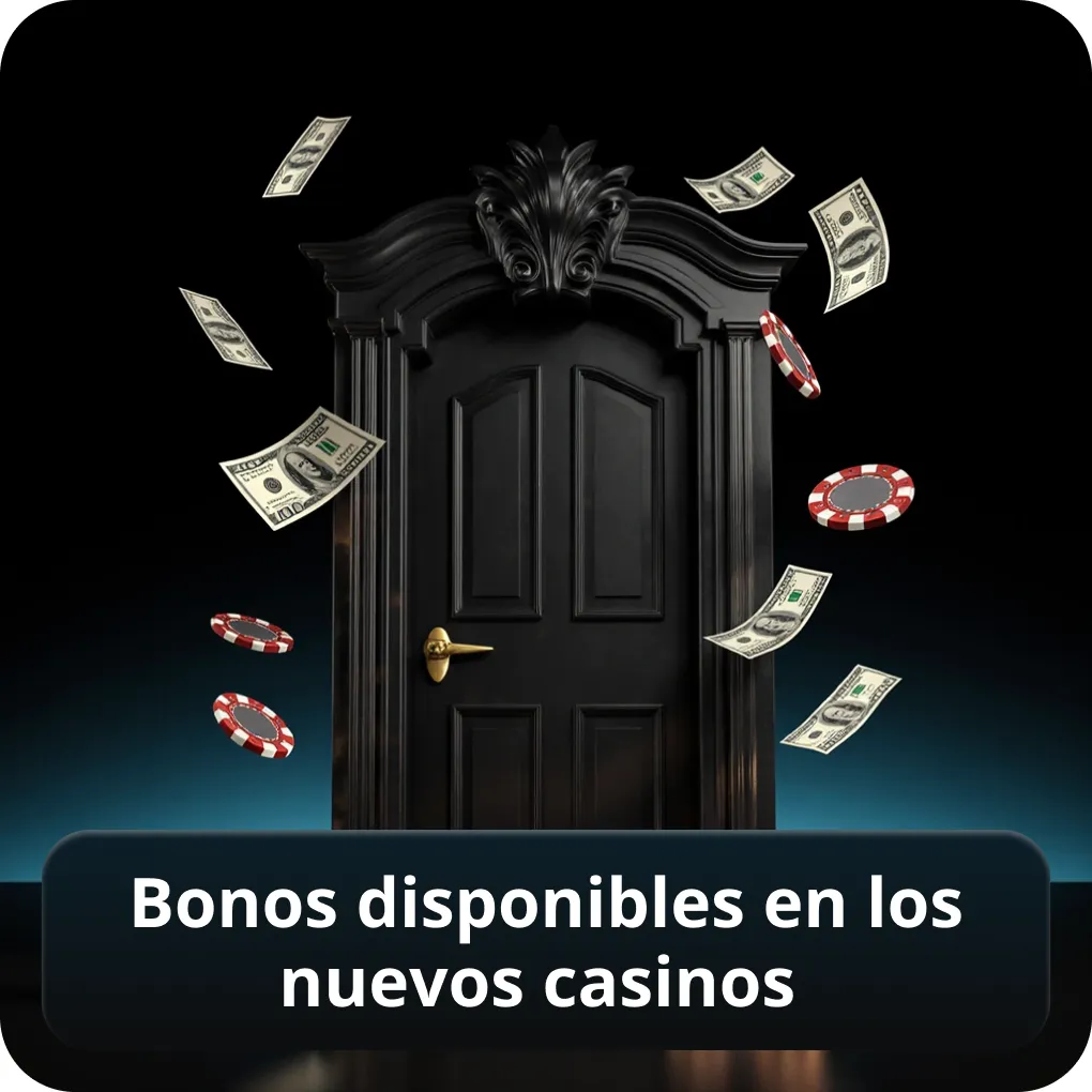 Bonos disponibles en los nuevos casinos